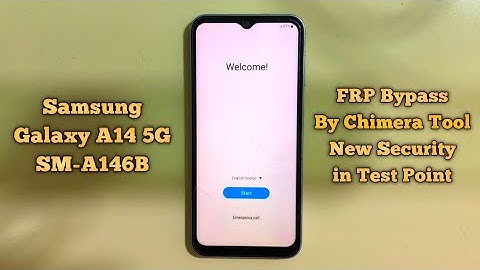 Samsung A14 5G FRP Bypass 2025 Chimera Tool Samsung A146B FRP Samsung A14 5G Google Account Remove