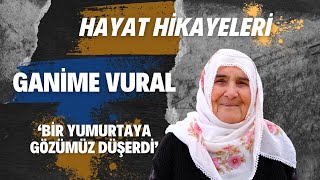 Ganime Vural'ın Hayat Hikayesi - Uzunlu TV Ömür Dediğin 36. Bölüm