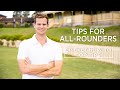 Tips for allrounders  top tips  cricket howto  steve smith cricket academy