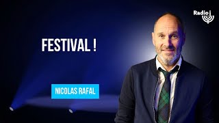 Festival ! - Le billet d'Humour de Nicolas Rafal