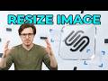 How To Resize An Image Squarespace 7.0 [2026 Guide]