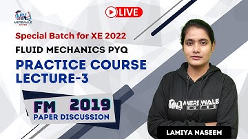 #3 Fluid Mechanics XE previous year questions | 2019 paper discussion for #gate2022 by Lamiya Naseem