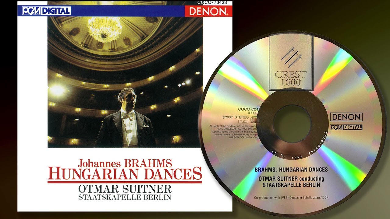 Brahms:  Hungarian Dances - Staatskapelle Berlin, Otmar Suitner. Rec. 1989