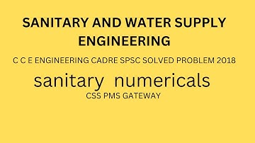 Sanitary Engineering solved Paper 2018|spsc CCE Engineering|