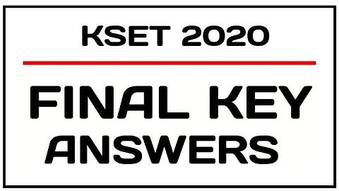 KSET 2020 FINAL KEY ANSWERS RELEASED | KSET 2020 RESULTS ANNOUNCED | ??? | KSET 2020 | BioGoogle
