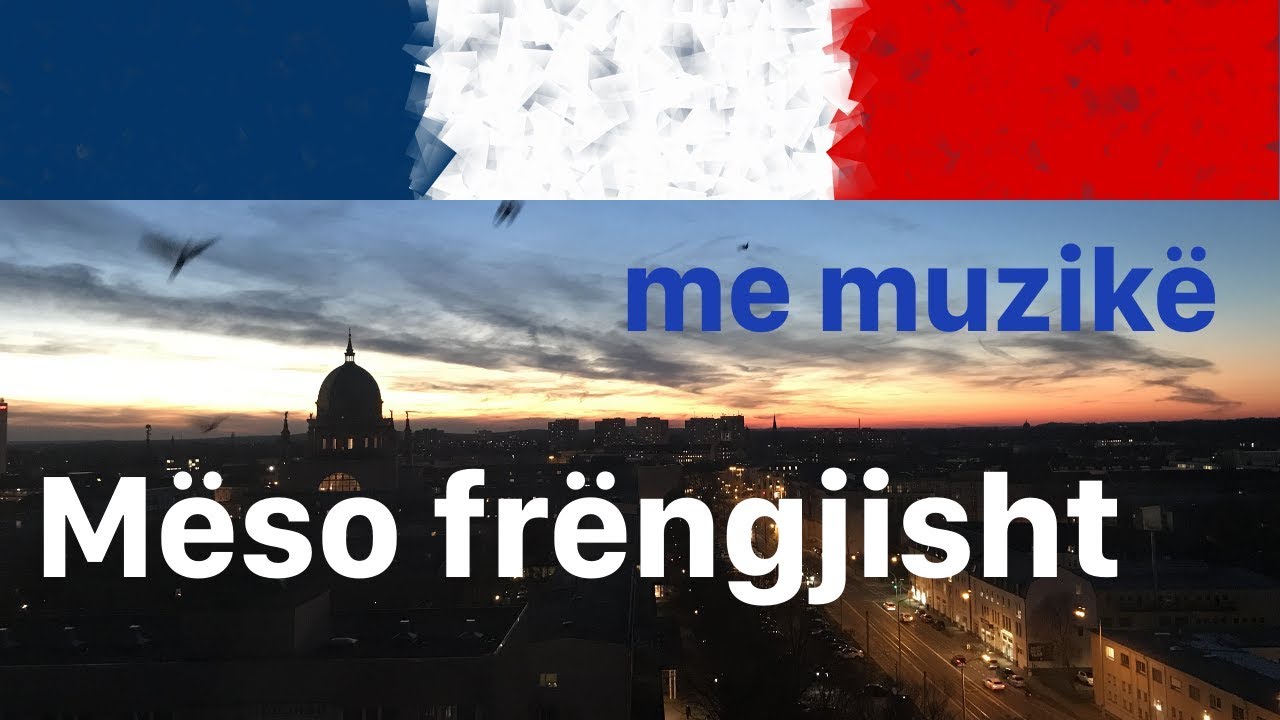 Mëso frëngjisht para se të flini (frëngjisht shqip) me muzikë relaksuese sfond camera iphone 8 plus apk