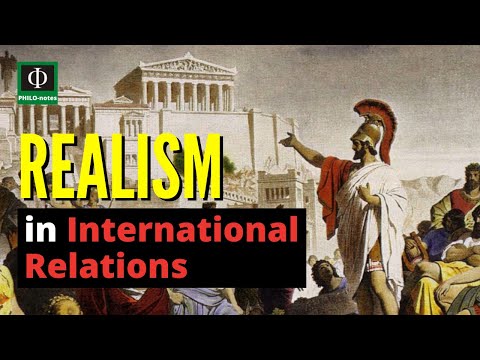 What is Realism in International Relations? (See link below for the definition of Realism)