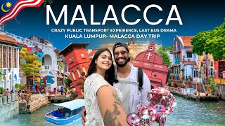 Kuala Lumpur to MALACCA Day Trip | Series 08 🇲🇾