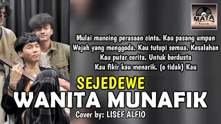 Wanita Munafik - Sejedewe Cover by Lisef Alfio (ANDERS)