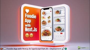 🧱 🍽️ Foodie App with Next.js & TypeScript Part 20 – Deployment 🚀🌍