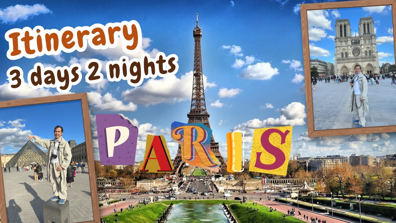 Itinerary 3 Hari 2 Malam di Paris | Tempat-tempat yang Wajib Dikunjungi Bagi yang Baru Pertama Kali