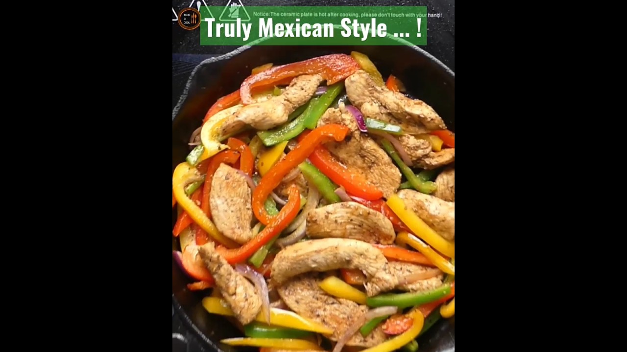 Authentic Recipe of Mexican Chicken Fajita #shorts #youtubeshorts #yummyfood