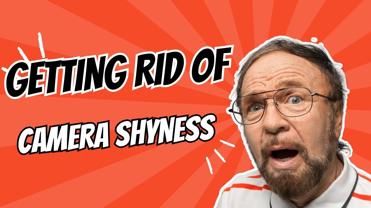 Getting Rid Of Camera Shyness - YouTube