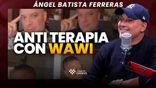 The Ladies get their ANTI-THERAPY with WAWI - Ángel Batista Ferreras screenshot 5