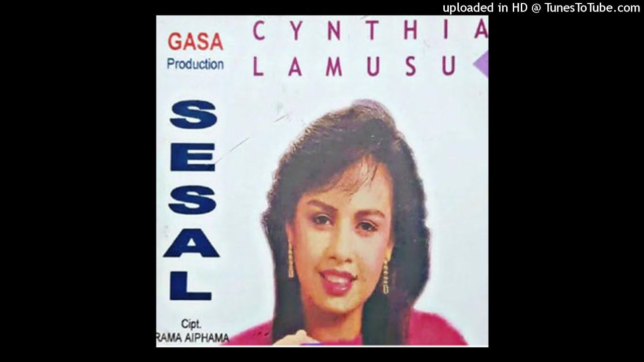 Cynthia Lamusu - Sesal - Composer : Rama Aiphama 1990 (CDQ)