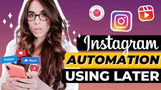 How To Schedule and Automate Your Instagram Posts Using LATER | LATER App Step by Step Tutorial screenshot 4