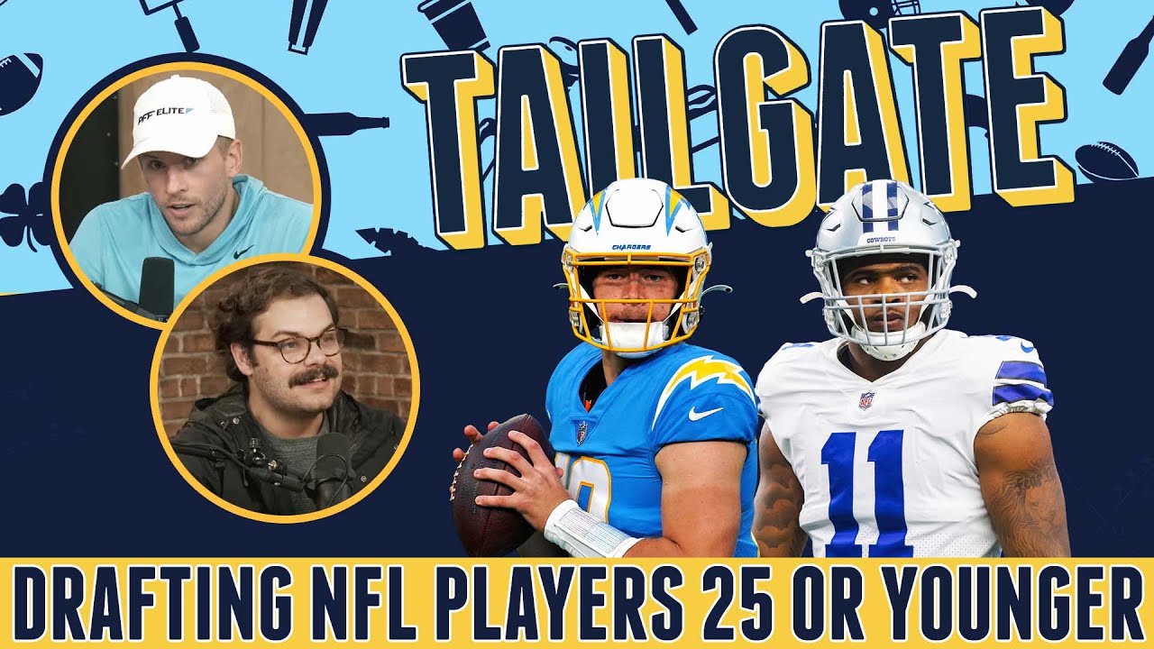 Tailgate NFL Draft made up of players 25 years old or younger + Mailbag PFF Tailgate YouTube