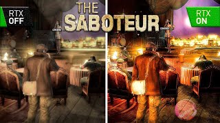 The Saboteur RTX HD MOD - САМАЯ ЛУЧШАЯ СБОРКА 2022 ГОДА!😯