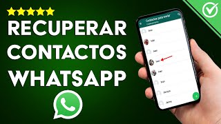 Cómo Recuperar Números de Contactos Eliminados en WhatsApp - Fácil y Rápido screenshot 5