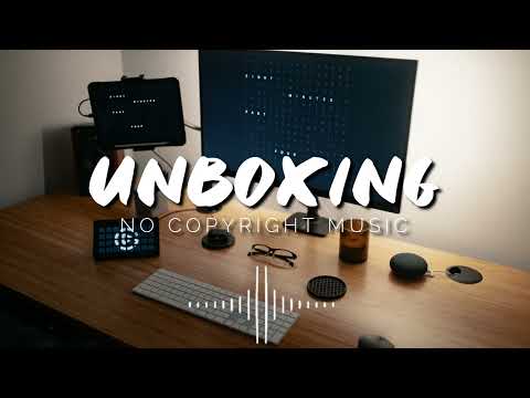 Unboxing Sound Effect