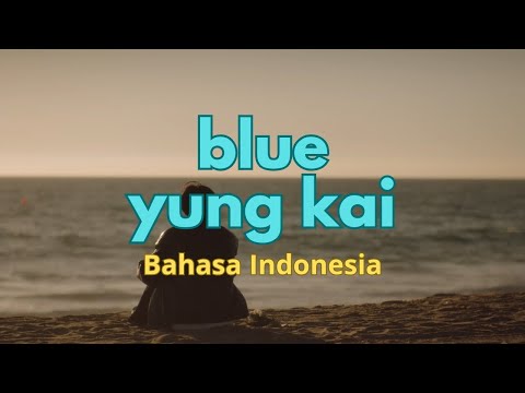 Blue Yung Kai Bahasa Indonesia Cover Zeinn Blue Yung Kai Bahasa Indonesia Cover Zeinn