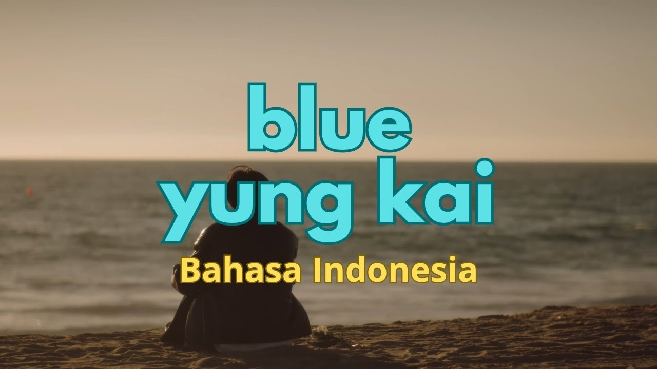 blue - yung kai (Bahasa Indonesia) Cover Zeinn blue - yung kai (Bahasa Indonesia) Cover Zeinn