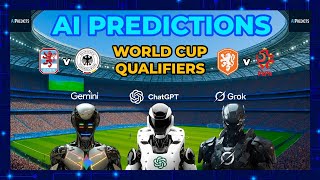 Grok v ChatGPT v Gemini - AI Football Predictions | World Cup Qualifiers 14th November 2025
