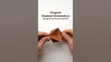 Origami Skeletal Octahedron #shorts