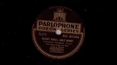 Stille Nacht, heillige Nacht - Richard Tauber - Silent night, holy night heil'ge heilige 78rpm