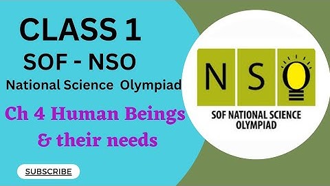 Class 1/SOF-NSO/Ch 4 Human Beings & their needs #class1nso #class1sof #class1olympiad #class1cbse
