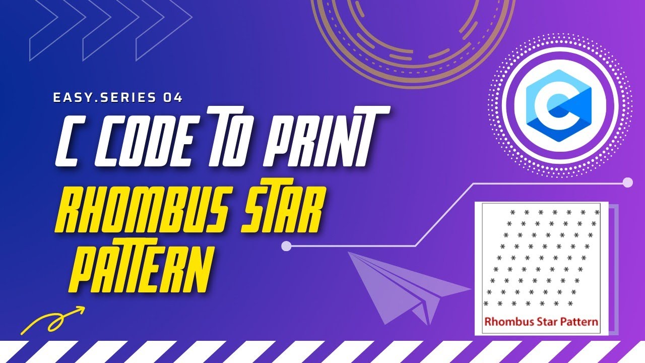 C code to print rhombus star pattern | easy series 04 - YouTube