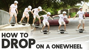 How to Drop - Onewheel Pint & XR Tutorial