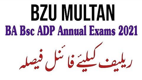 ADA ADS BA Bsc Students Bzu Multan final decision for relief