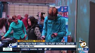 High tech fair comes to Fleet Science Center