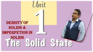 The Solid State Class 12-Part 3 I Imperfections, Numericals I The solid state class 12 Chemistry