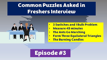 Common Interview Puzzles Asked in Freshers Interview - Episode #3
