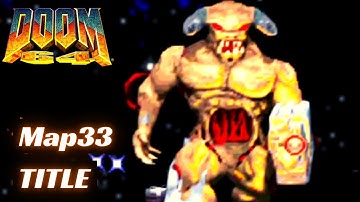 Doom 64 (100%) Walkthrough (Map33: Title)
