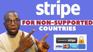 How To Use Stripe To Process Payment As a Non US Resident [Unsupported Countries]