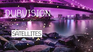 dubvision - satellites