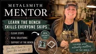 Stop Guessing at the Bench / Metalsmith Mentor Details