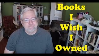Top 10 List of Books I Wish I Had :Your Best Shelf