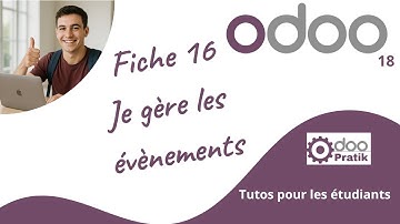 🎥 [Odoo Pratik #16] Créer et gérer un évènement professionnel avec le module Évènements d’Odoo