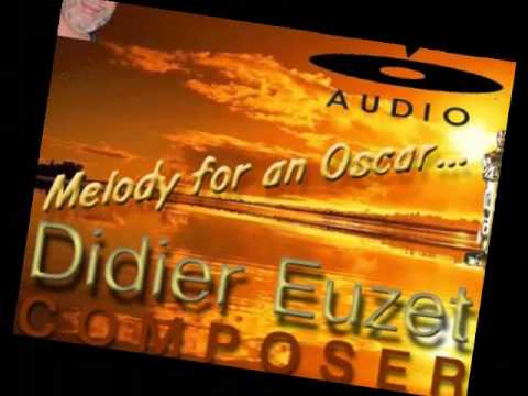 Didier Euzet - Melody for an Oscar 2008 (001).