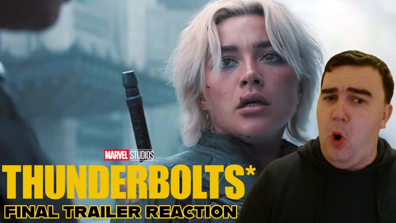 Thunderbolts* | Final Trailer Reaction | Florence Pugh | David Harbour ...