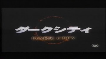 映画CM「ダークシティ」日本版予告編 Dark City trailer