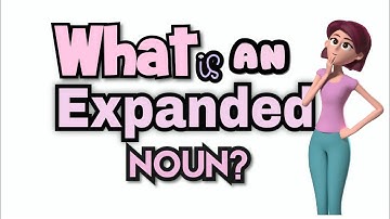 What is an Expanded Noun Phrase? || Diamond Education Hub