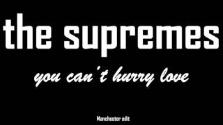 The Supremes - You Can't Hurry Love (Manchester Edit) chords