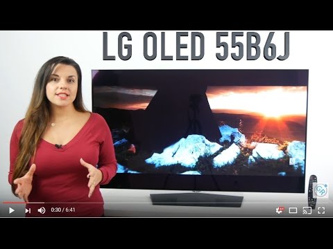 Review SmartTV LG OLED55B6J - primul TV OLED testat de noi