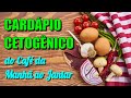 Dieta Cetogênica: CARDÁPIO COMPLETO do Café da Manhã ao Jantar (O QUE COMER)