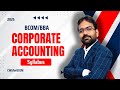 Corporate accounting syllabus 2025 | Sem 2 | CWG for BCOM